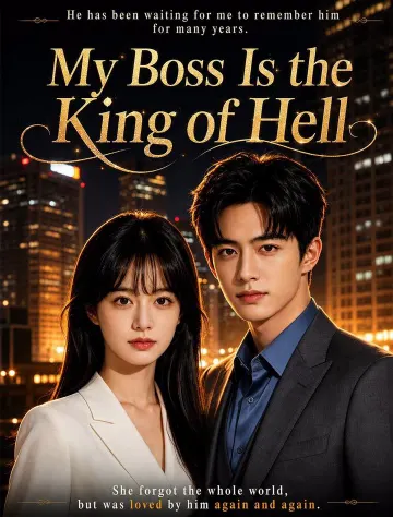 My Boss Is the King of Hell