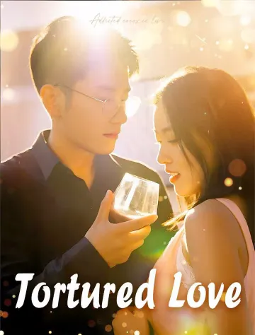 Tortured Love