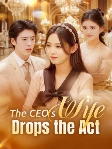 ภรรยาซีอีโอเลิกแสร้ง