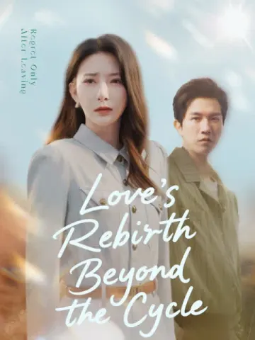 Love's Rebirth Beyond the Cycle