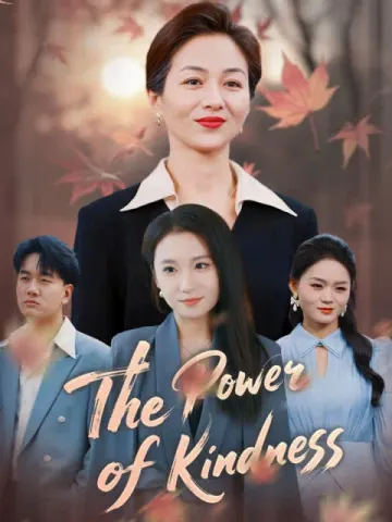 The Power of Kindness (English dubbed version)