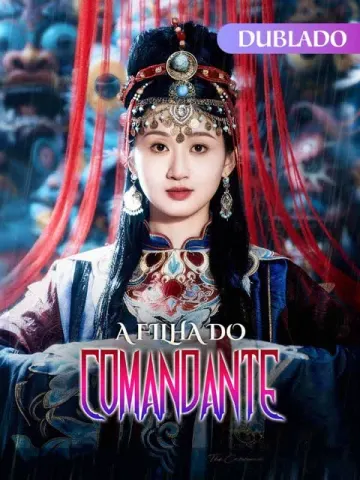 A Filha do Comandante(Dublado)
