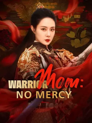 Warrior Mom: No Mercy