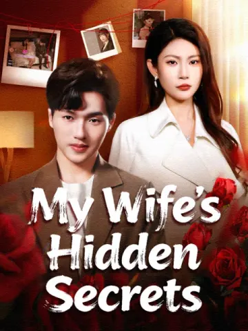 My Wife’s Hidden Secrets