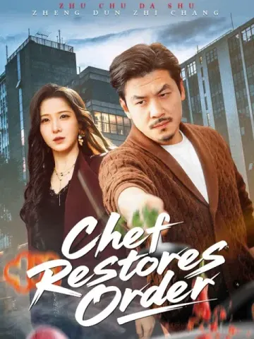 Chef Restores Order