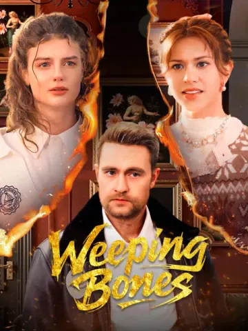 Weeping Bones