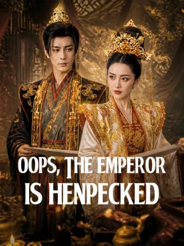 Oops, the Emperor Is Henpecked