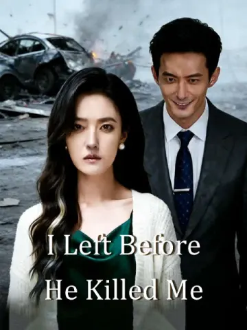 I Left Before He Killed Me