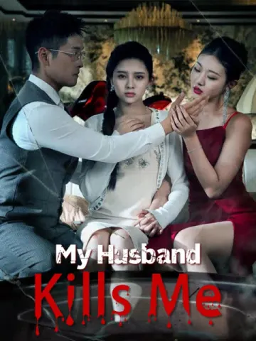 My Husband Kills Me
