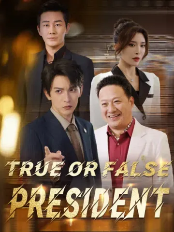 True or False President