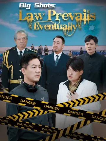 Big Shots: Law Prevails Eventually