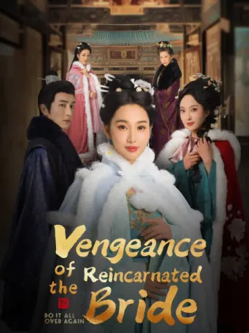 Vengeance of the Reincarnated Bride
