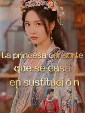 La princesa consorte que se casa en sustitución
