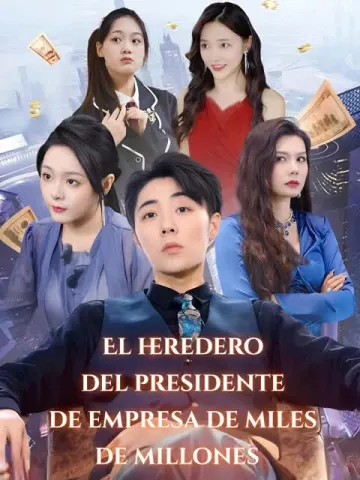El heredero del presidente de empresa de miles de millones