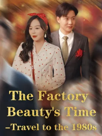 The Factory Beauty's Time - Travel to the 1980s