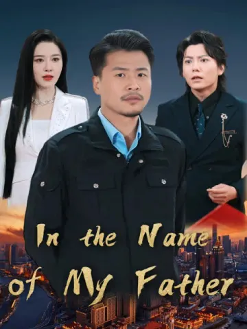 In the Name of My Father