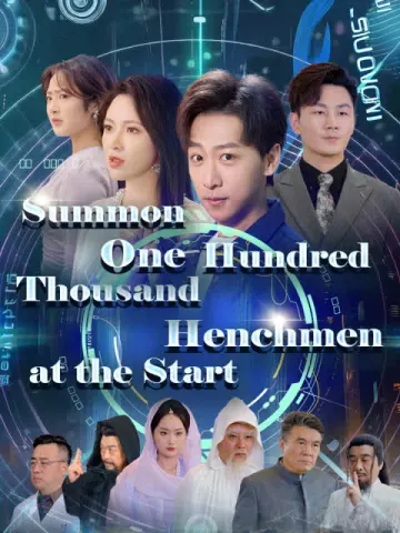 Summon One Hundred Thousand Henchmen at the Start