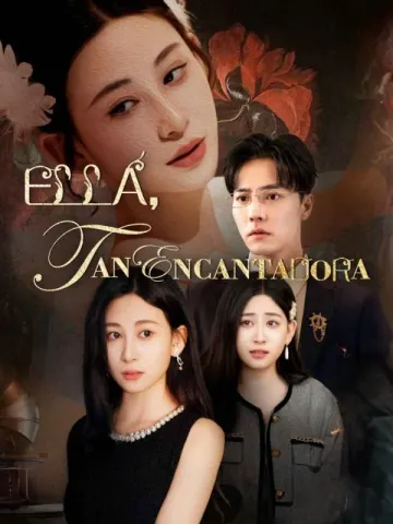 Ella, tan encantadora