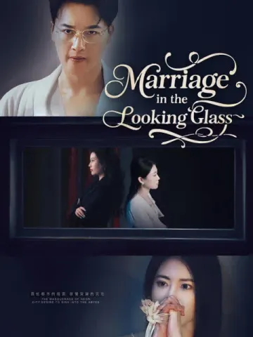 Marriage in the Looking Glass