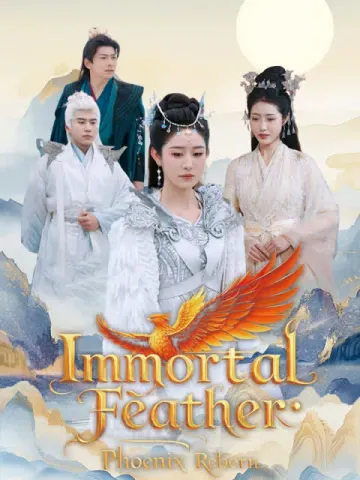 Immortal Feather: Phoenix Reborn