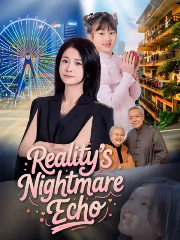 Reality's Nightmare Echo