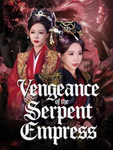 Vengeance of the Serpent Empress