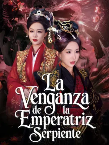 La Venganza de la Emperatriz Serpiente