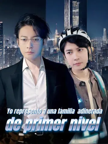 Yo represento a una familia adinerada de primer nivel (Versión doblada al español)