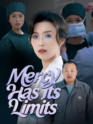 Mercy Has Its Limits (English dubbed version)
