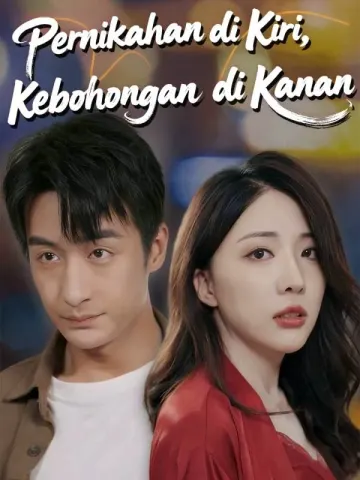 Pernikahan di Kiri, Kebohongan di Kanan