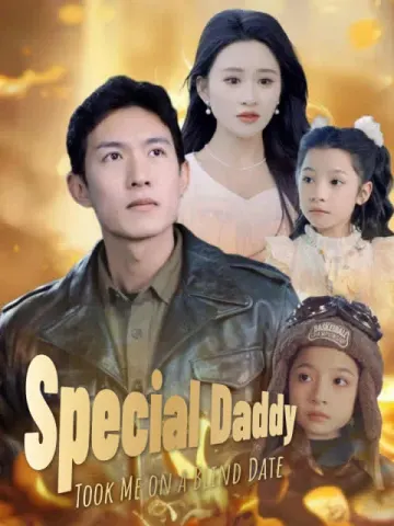 Special Daddy Took Me on a Blind Date (English dubbed version)