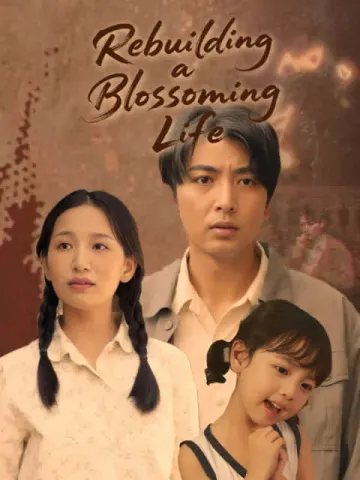 Rebuilding a Blossoming Life (English dubbed version)