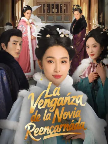 La Venganza de la Novia Reencarnada