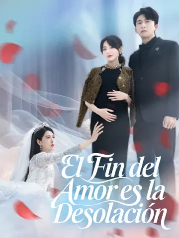 El Fin del Amor es la Desolación (Versión doblada al español)