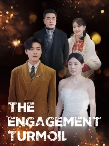The Engagement Turmoil (English dubbed version)