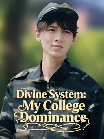 Divine System: My College Dominance