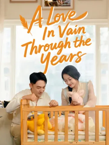 A Love In Vain Through the Years (English dubbed version)