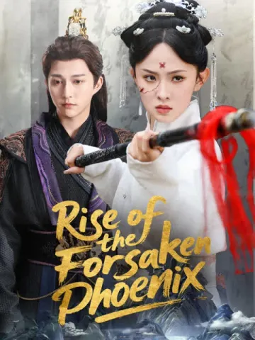 Rise of the Forsaken Phoenix (English dubbed version)