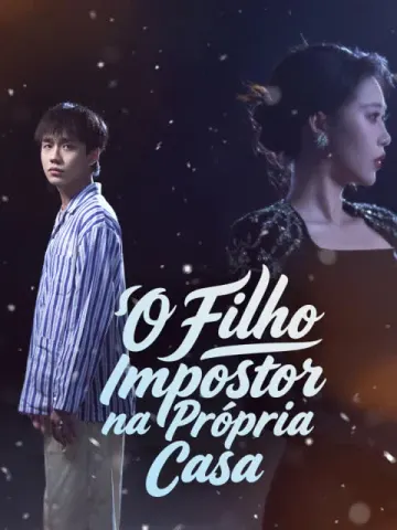 O Filho Impostor na Própria Casa