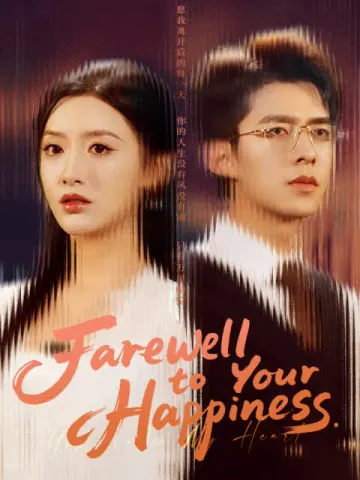 Farewell to Your Happiness (English dubbed version)
