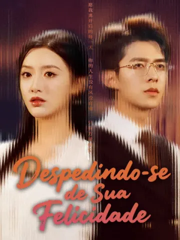 Despedindo-se de Sua Felicidade