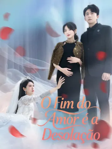 O Fim do Amor é a Desolação