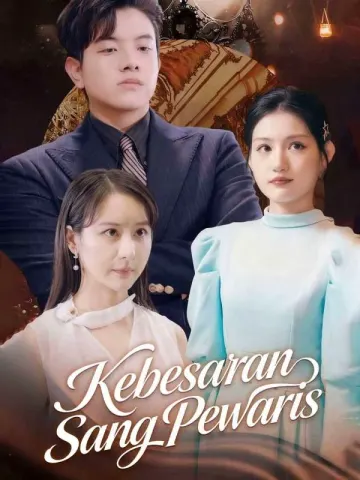 Kebesaran Sang Pewaris