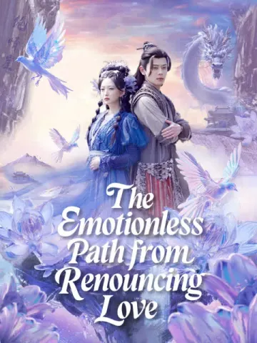 The Emotionless Path from Renouncing Love (English dubbed version)