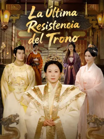 La Última Resistencia del Trono