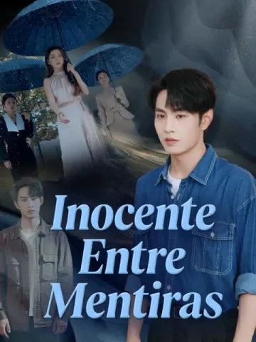 Inocente Entre Mentiras
