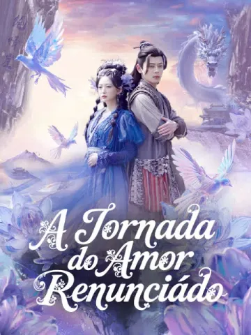 A Jornada do Amor Renunciado