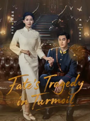Fate's Tragedy in Turmoil