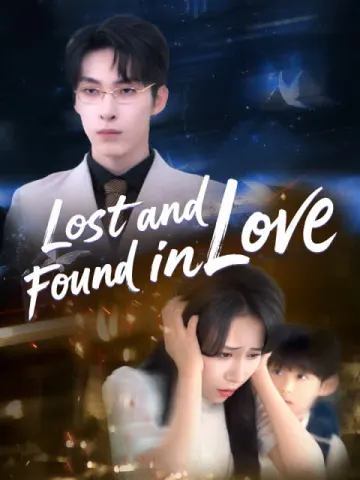 Lost and Found in Love (English dubbed version)