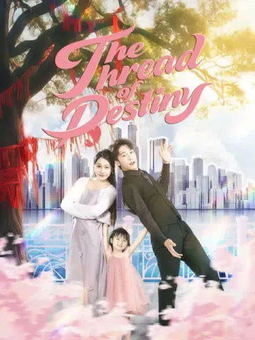 The Thread of Destiny (English dubbed version)